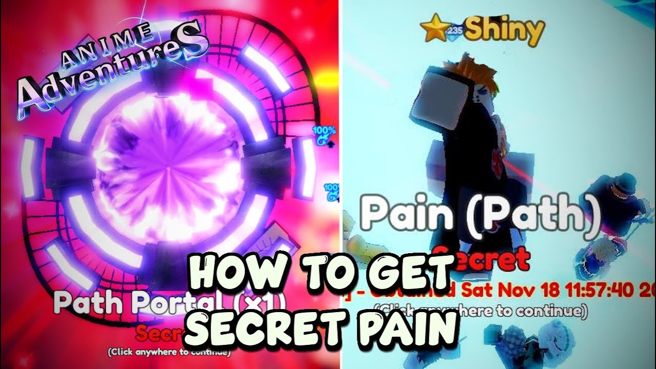 Anime Adventures: How To Get New Limited Secret Pain Path