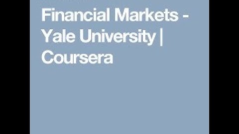 Financial markets Coursera Week-4 Lesson 10 Quiz answers