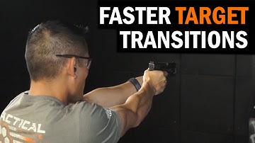 Faster Target Transitions with Your Pistol