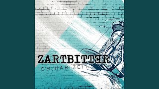 Video thumbnail of "Zartbitter - Stimme in dir"