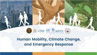 Human Mobility, Climate Change, and Emergency Response