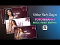 Kithe Reh Gaya Song Reels Editing | Neen Kesi Say Jornaa Capcut Template | Trending Topography Reels