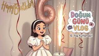 Doğum Günü Vlog - Neslihan Aydın