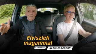 DTK: Elviszlek magammal – Alföldi Róbert