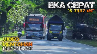 Mentahan Bus ~ Story Wa Bus (Bus Jawa Timuran) Bus Eka 'S 7337 US