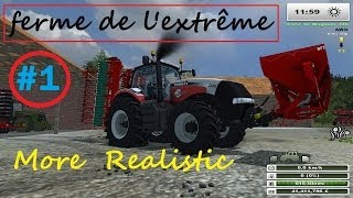 farming simulator 2013 LA FERME DE L'EXTRÊME  EP 1 (FERME +E T A)