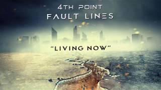 4Th Point - Living Now (Official Audio)
