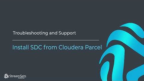 Installing SDC from Cloudera Parcel