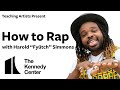 How to Rap with Harold &quot;Fyütch&quot; Simmons