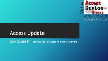 Access DevCon 2020 - Access Update