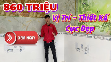 Nhà đẹp đúng giá 860 triệu - Giá rẻ nhất trong khu vực - Sát bình chánh mới nhất - Nhà Thật Giá Thật