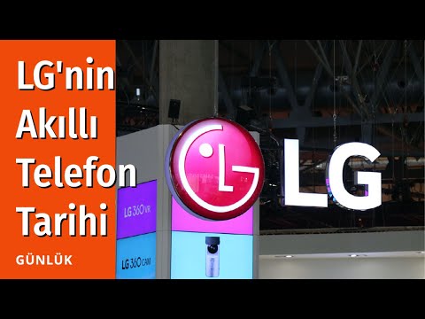 LG Akıllı Telefon Tarihi: Şirketin unutulmaz Android telefonları