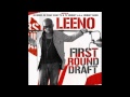 Leeno - Super Model -  First Round Draft Mixtape