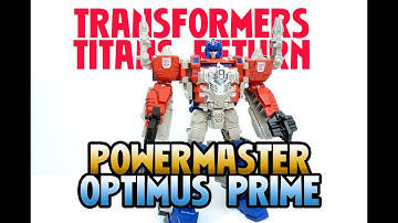TRANSFORMERS TITANS RETURN POWERMASTER OPTIMUS PRIME & APEX LEADER TOY REVIEW