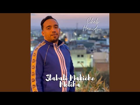3labali Makiche Meliha