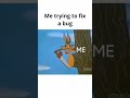POV: Me trying to fix a bug #coding#coder#fyp#viral#developer#relatable#shorts#debugging#coding