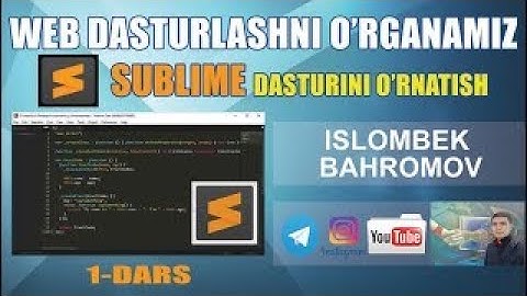 ⚡️ 1-dars. Sublime dasturini o