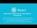 useRef Hook in React | Persist Values Without Re-Rendering