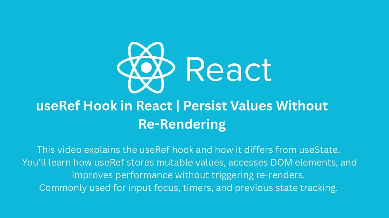 useRef Hook in React | Persist Values Without Re-Rendering - YouTube