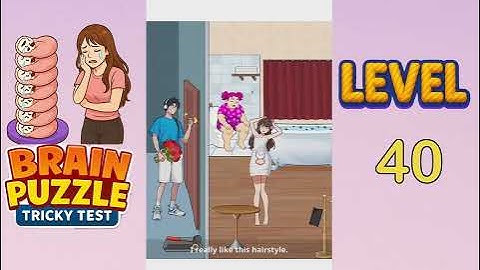 Brain Puzzle Tricky Test Level 40 Walkthrough