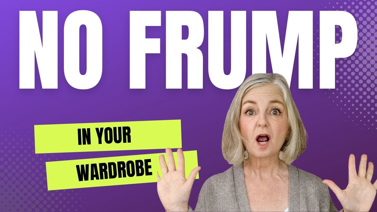 FRUMPY MISTAKES We Make Declutter NOW To Stop Looking Frumpy)