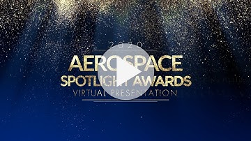 2020 AIAA Aerospace Spotlight Awards Gala Recognitions