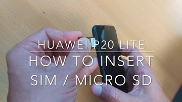 Huawei P20 lite - how to insert SIM/micro SD