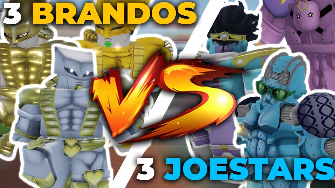 [YBA] 3 Joestar's VS 3 Brando's
