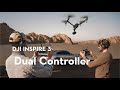 DJI Inspire 3｜Dual Controller