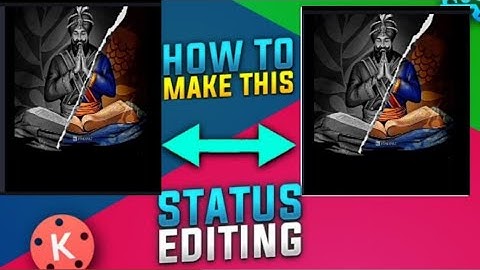 How to make status kinemaster /punjabi status / status kasa bnaye witha Paper Tear line