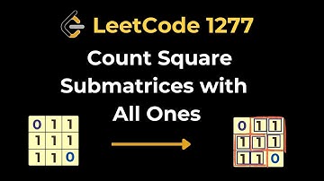 Leetcode 1277. Count Square Submatrices with All Ones | Python | తెలుగులో