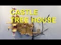 BUILDING MY CASTLE TREE HOUSE SCULPTURE