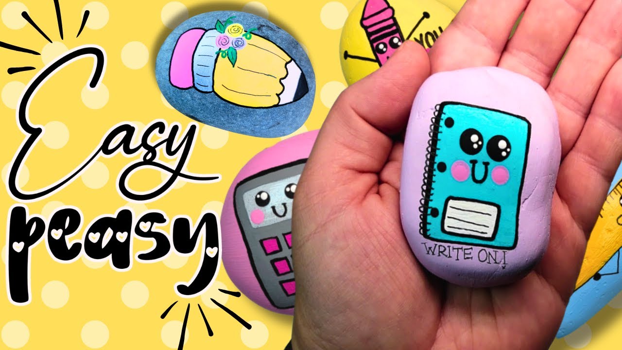 6 Adorable Back To School Rock Painting Ideas