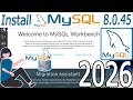 How to install MySQL 8.0.45 Server and Workbench latest version on Windows 10/11 [ 2026 Update ]