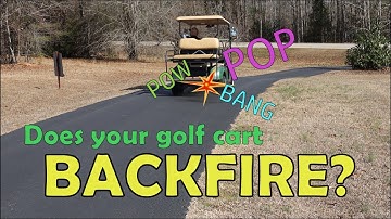 How to FIX a Backfiring Golf Cart