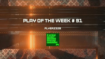- Play of the week # 91 -