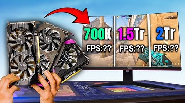 Thử chơi CS2 với những chiếc VGA dưới 2 củ!