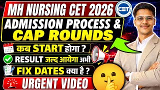 Mh Nursing Cet 2026 ✅| Bsc Nursing Admission Process 2026 | Cap Round & Result Date & Counselling 🔥!
