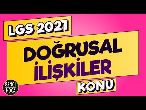 DOĞRUSAL İLİŞKİLER KONU ANLATIMI  | ŞENOL HOCA #LGS2021