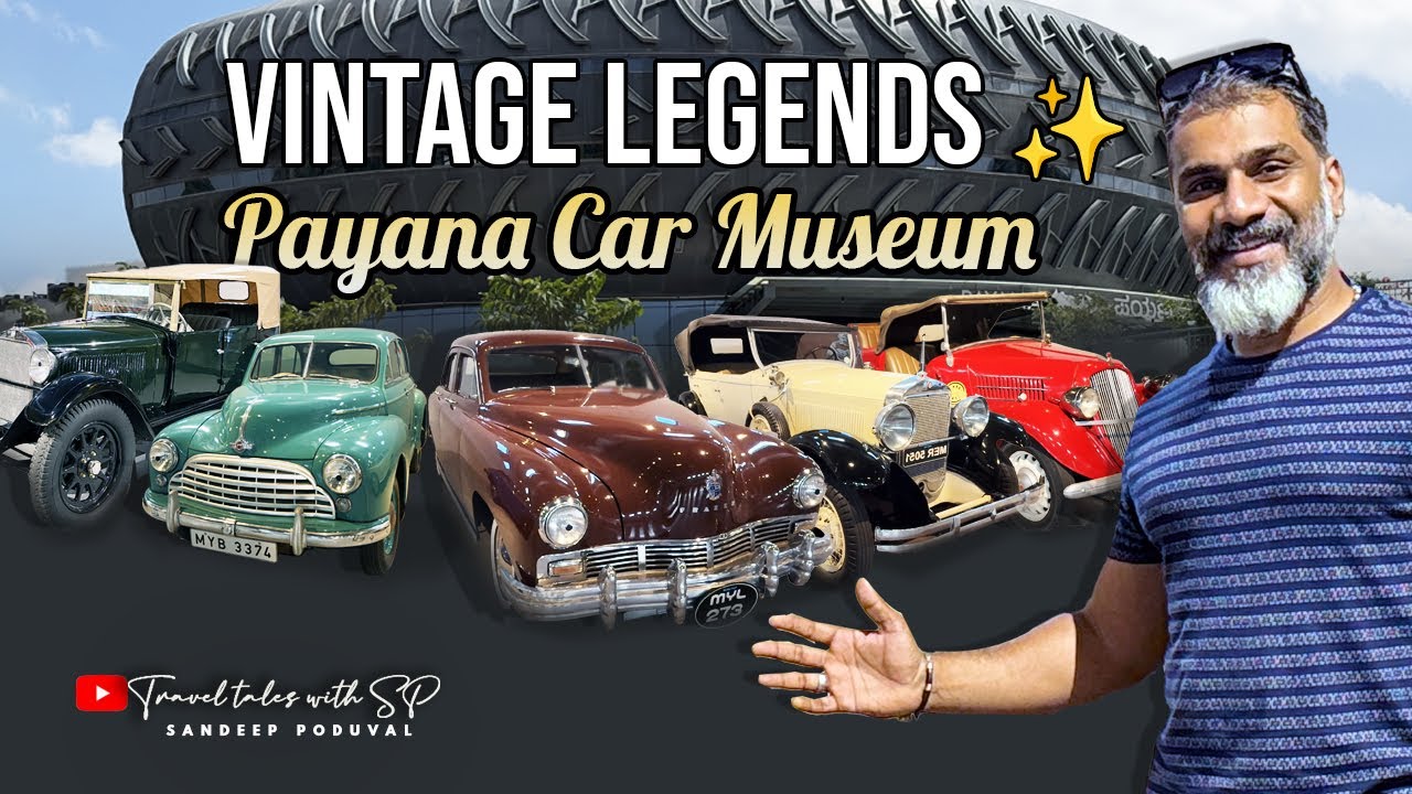 PAYANA Car Museum Mysore | Vintage Car Collections 🚗✨ 