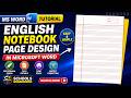 English Notebook Page Design in Microsoft Word C3 Schools #msword