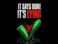 Your AI Says 'Done.' It's Lying.