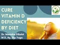 Cure vitamin d naturally  improve vitamin d deficiency  pranayatan ayurveda  cc