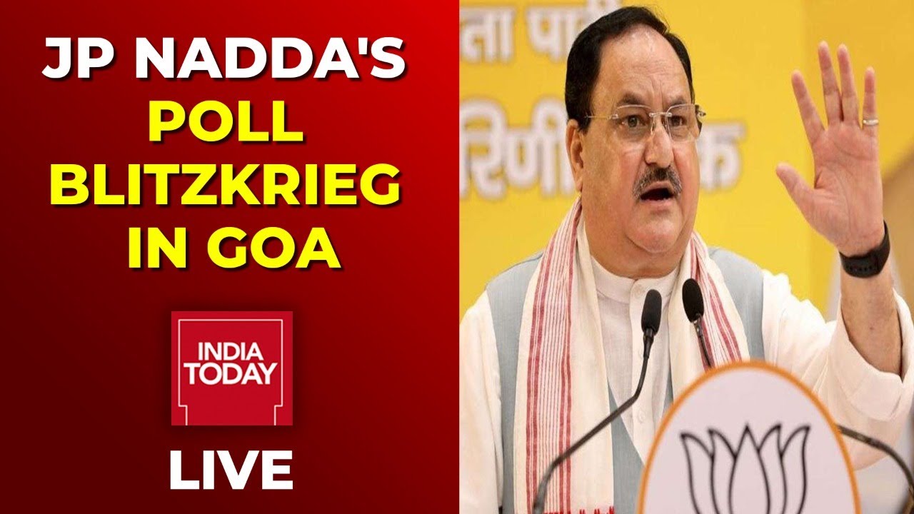 BJP President JP Nadda Rally Live In Goa | JP Nadda Live | Goa Election 2022 | India Today Live