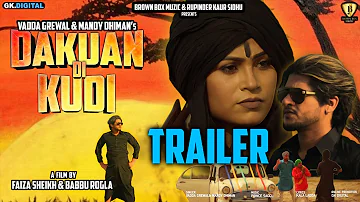 Dakuan Di Kudi -Trailer | Mandy Dhiman Ft Vadda Grewal | Prince Saggu | Gk Digital | Brown Box Muzic