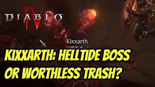Diablo 4 | Kixxarth: Hidden Helltide Boss or Worthless Trash?