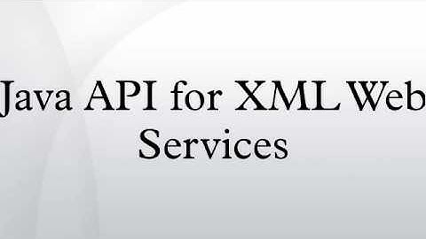 Java API for XML Web Services