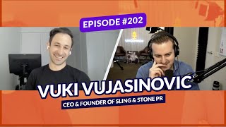 Vuki Vujasinovic of Sling & Stone PR