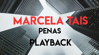 marcela tais penas (playback )