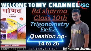 RD Sharma Math Class10th Trigonometry Ex-5.2 Questions no.  14 to 25 Solution (By- Kundan Sharma)